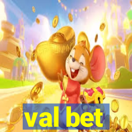 val bet